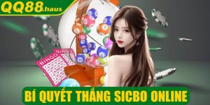 Bí quyết thắng Sicbo online dễ dàng trước mọi đối thủ