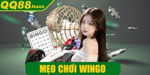 Mẹo chơi Wingo thắng lớn - Chiến lược toàn diện từ A đến Z